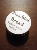 Zucchini Bread Solid Perfume, Solid Cologne, Valentines Gift